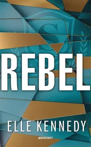 Young adults Rebel - Elle Kennedy,Zuzana Ľalíková