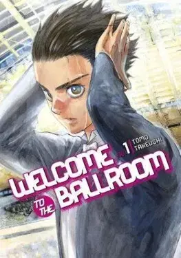 Komiksy Welcome to the Ballroom 1 - Tomo Takeuchi