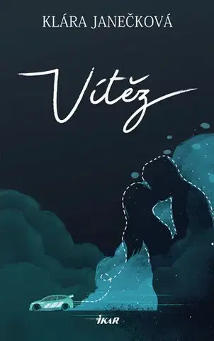 Romantická beletria Vítěz - Klára Janečková