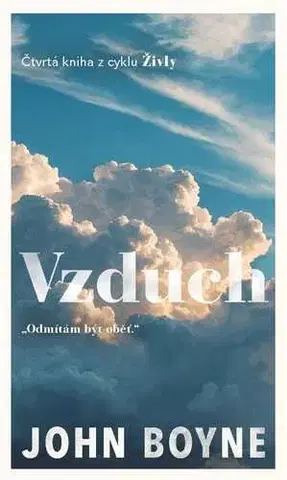 Romantická beletria Živly 4 - Vzduch - John Boyne