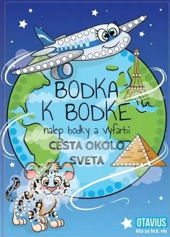 Pre deti a mládež - ostatné Bodka k bodke: Cesta okolo sveta