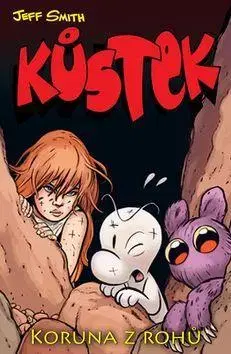 Komiksy Kůstek Koruna z rohů - Jeff Smith