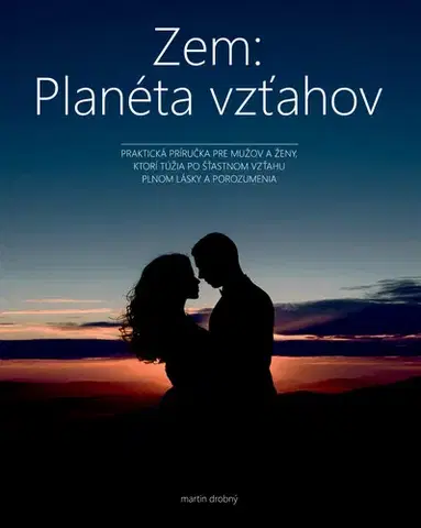 Partnerstvo Zem: Planéta vzťahov - Martin Drobný
