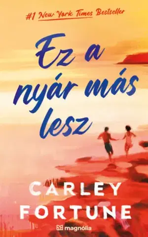 Romantická beletria Ez a nyár más lesz - Carley Fortune