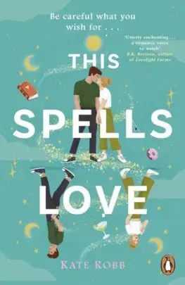 Romantická beletria This Spells Love - Kate Robb
