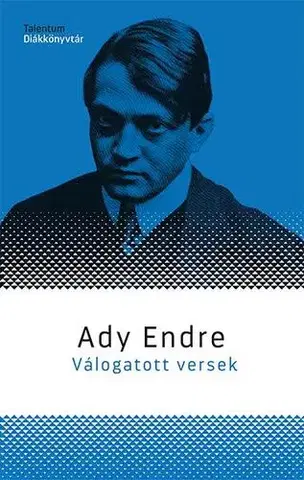 Svetová poézia Válogatott versek - Ady Endre - Endre Ady