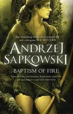 Cudzojazyčná literatúra Baptism of Fire - Andrzej Sapkowski