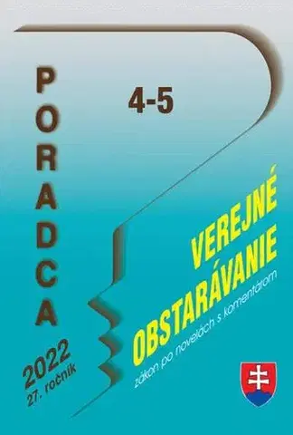 Právo - ostatné Poradca č. 4-5 / 2022 - Zákon o verejnom obstarávaní s komentárom