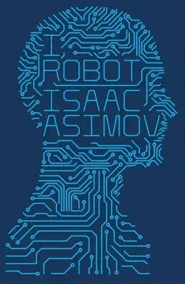 Cudzojazyčná literatúra I, Robot - Isaac Asimov