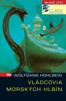 Pre chlapcov Vládcovia morských hlbín - Wolfgang Hohlbein