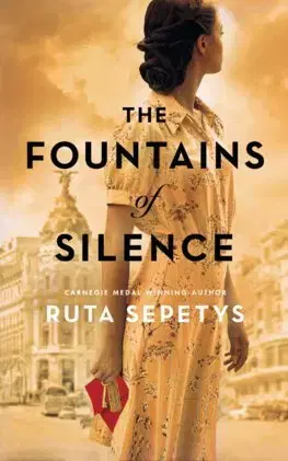 Young adults The Fountains of Silence - Ruta Sepetysová
