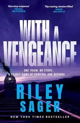 Detektívky, trilery, horory With a Vengeance - Riley Sager