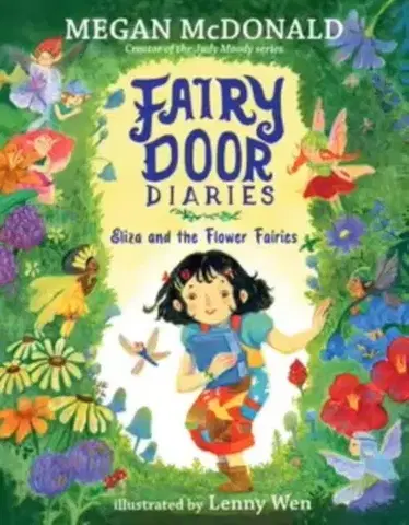 Pre deti a mládež Fairy Door Diaries: Eliza and the Flower Fairies - Megan McDonald