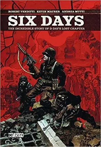 Komiksy Six Days - Robert Venditti,Kevin Maurer