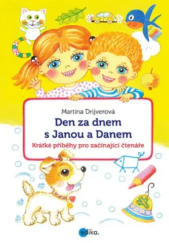 Rozprávky Den za dnem s Janou a Danem - Martina Drijverová