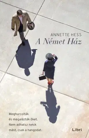 Historické romány A Német Ház - Annette Hessová