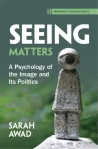 Psychiatria a psychológia Seeing Matters - Sarah Awad