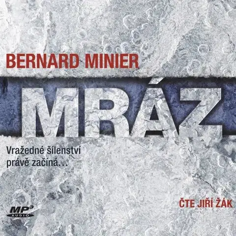Detektívky, trilery, horory Nakladatelství XYZ Mráz