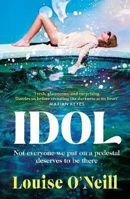 Svetová beletria Idol - Louise O'Neill