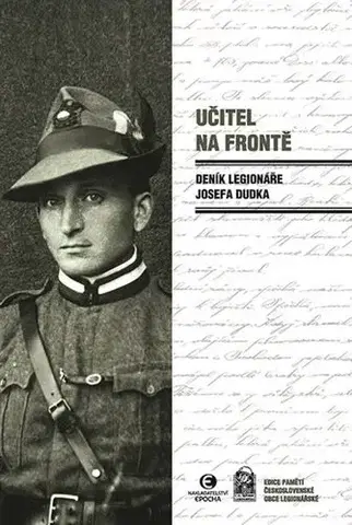História Učitel na frontě - Josef Dudek