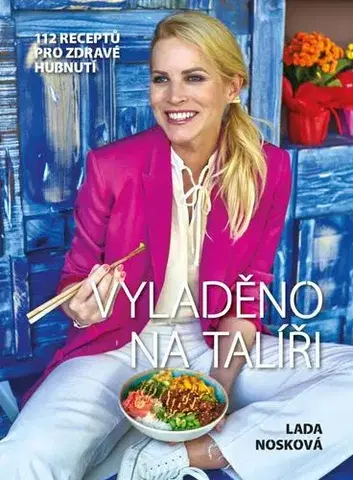Kuchárky - ostatné Vyladěno na talíři - Lada Nosková