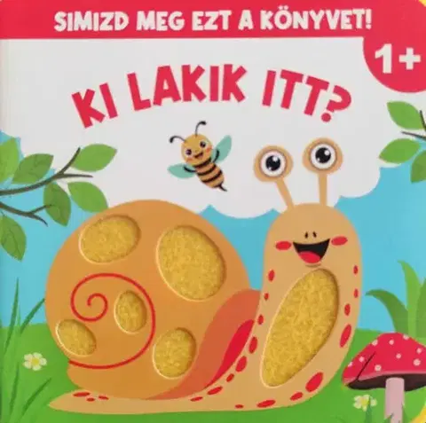 Leporelá, krabičky, puzzle knihy Simizd meg ezt a könyvet! Ki lakik itt?