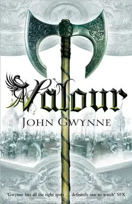 Sci-fi a fantasy Valour - The Faithful and the Fallen 2 - John Gwynne