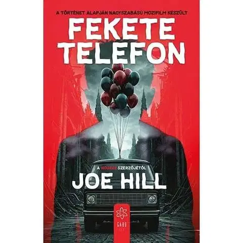 Detektívky, trilery, horory Fekete telefon - Joe Hill,Zoltán Pék,Tamás Uram