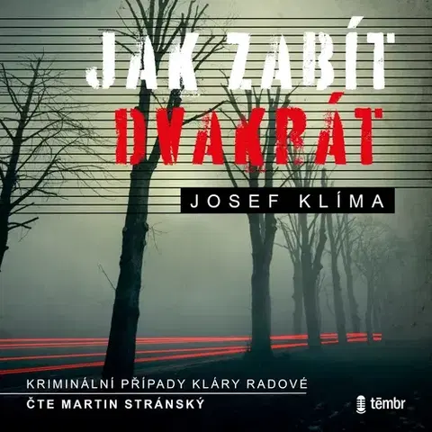 Detektívky, trilery, horory Témbr Jak zabít dvakrát