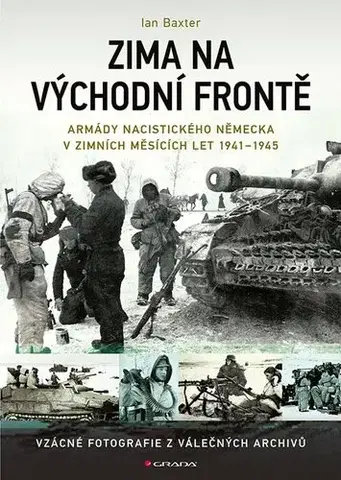 Druhá svetová vojna Zima na východní frontě - Ian Baxter