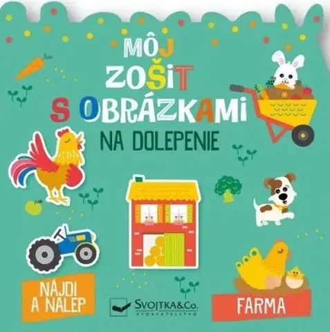 Nalepovačky, vystrihovačky, skladačky Farma - môj zošit s obrázkami na dolepenie - Carotte et Campagne