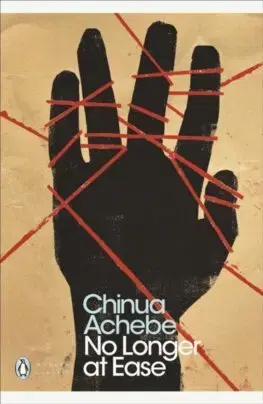 Beletria - ostatné No Longer at Ease - Chinua Achebe