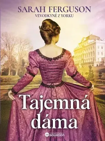 Romantická beletria Tajemná dáma - Sarah Ferguson