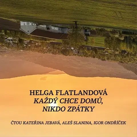 Svetová beletria Větrné mlýny Každý chce domu, nikdo zpátky