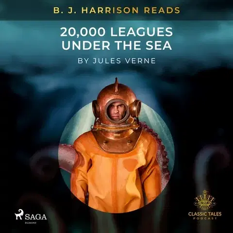 Svetová beletria Saga Egmont B. J. Harrison Reads 20,000 Leagues Under the Sea (EN)