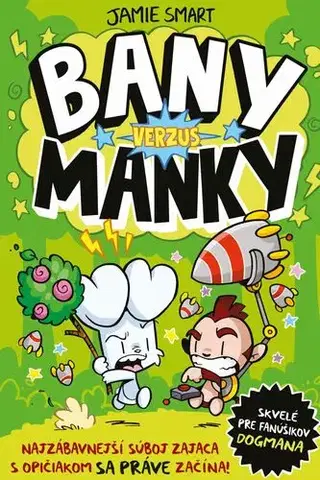 Rozprávky Bany verzus Manky - Jamie Smart