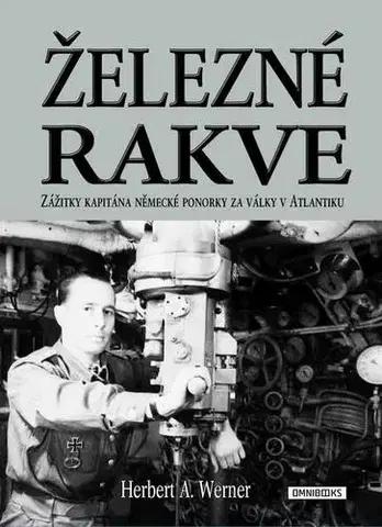 História, vojnová literatúra Železné rakve - Herbert A. Werner