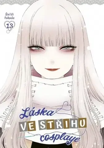 Manga Láska ve střihu cosplaye 13 - Shinichi Fukuda,Matěj Vozábal