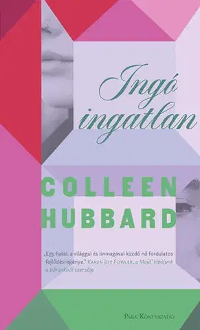 Svetová beletria Ingó ingatlan - Colleen Hubbard,Ádám Szieberth