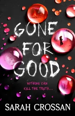 Young adults Gone for Good - Sarah Crossan