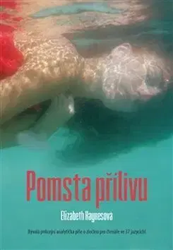 Detektívky, trilery, horory Pomsta přílivu - Elizabeth Haynes