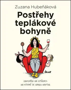 Humor a satira Postřehy teplákové bohyně - Zuzana Hubeňáková