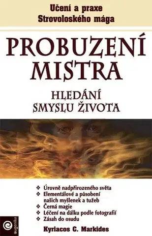 Ezoterika - ostatné Probuzení mistra - Kyriacos C. Markides