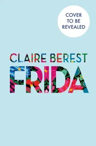 Beletria Frida - Claire Berest