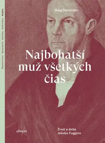 Biznis Najbohatší muž všetkých čias - Greg Steinmetz,Samuel Marec