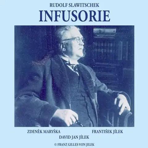 Humor a satira Franz Gilles von Jilek Infusorie