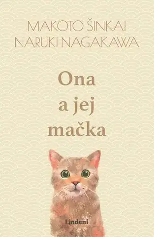 Novely, poviedky, antológie Ona a jej mačka - Makoto Šinkai,Veronika Šokyová