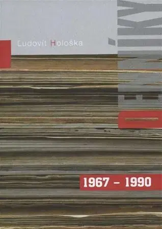 Beletria - ostatné Denníky 1967-1990 - Ľudovít Hološka