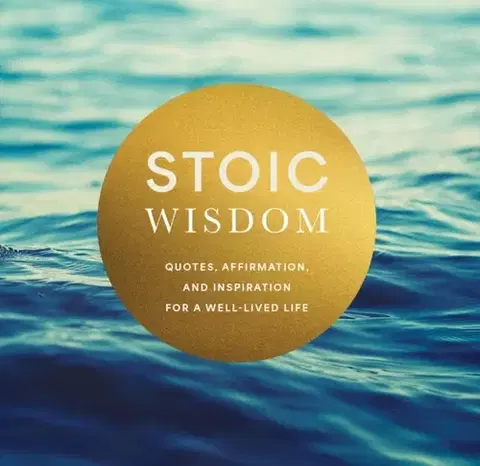 Ezoterika Stoic Wisdom - of Chartwell Books
