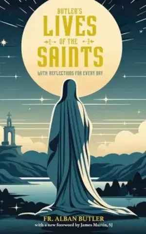 Náboženstvo Butler's Lives of the Saints - Alban Butler